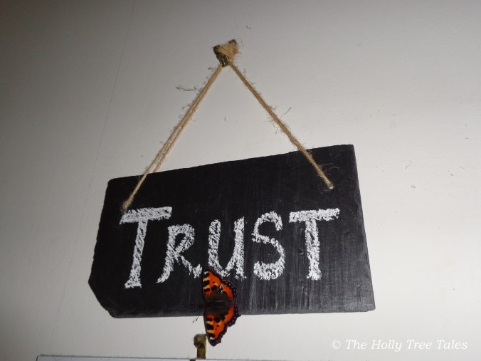 DSC00702 - THTT signed. Butterfly. Trust. Slate Sign. (c) www.TheHollyTreeTales.com